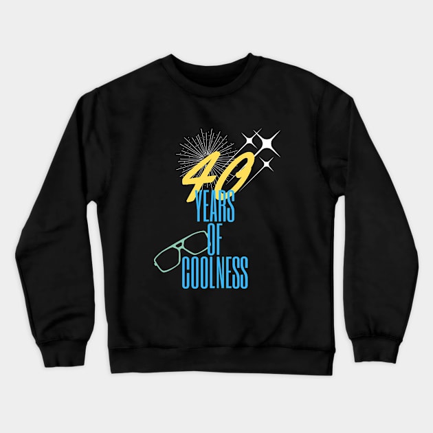 40 years of coolness Crewneck Sweatshirt by Warp9